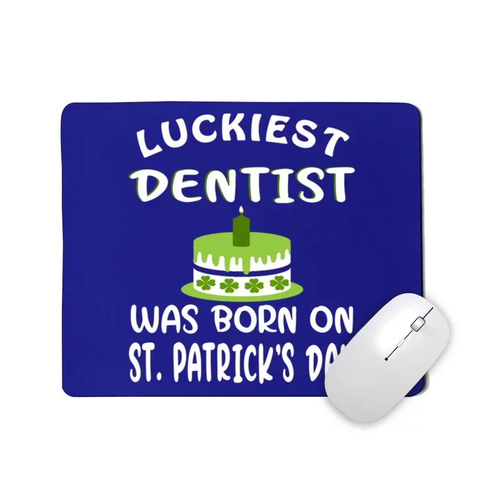 St Patrick Dentist Birthday Shamrock Dentist St Patrick Cute Gift Mousepad