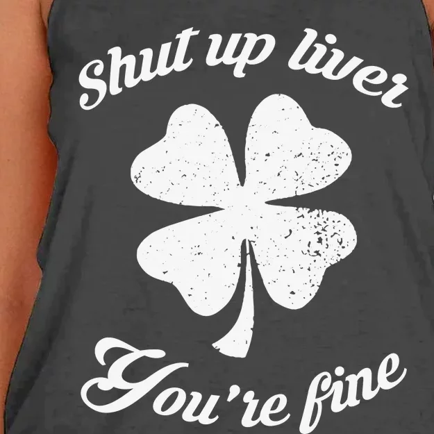 St Patricks Day Shamrock Lover Beer Drinking Shut Up Liver Youre Fine Gift Women's Knotted Racerback Tank