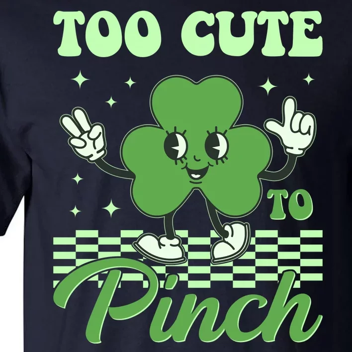 St Patricks Day Too Cute To Pinch Retro Cartoon Shamrock Clover Tall T-Shirt