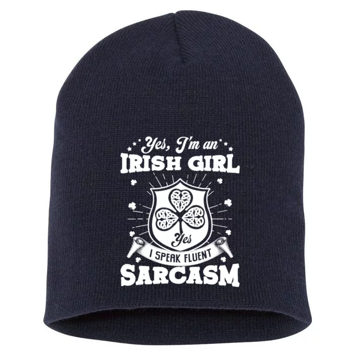 St Patrick's Day Irish Girl I'm an Irish Girl Funny Patricks Short Acrylic Beanie