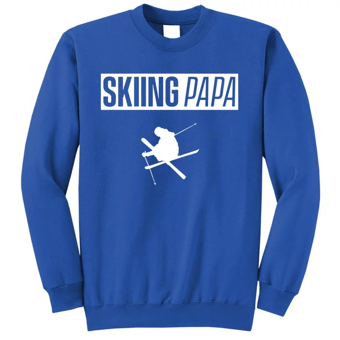 Skiing Papa Dad Skier Ski Father Gift Sweatshirt