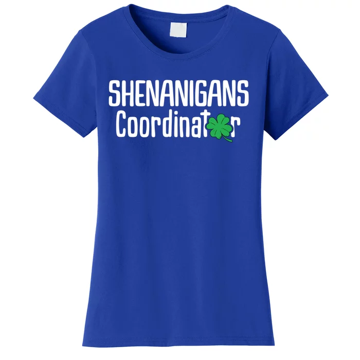 St. Patrick's Day Funny Gift Shenanigan Coordinator Funny Gift Women's T-Shirt