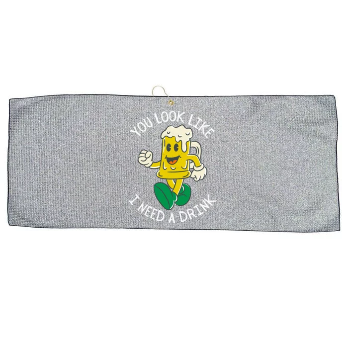 St. Patrick's Day You Look Like I Need A Drink Beer Shamrock Large Microfiber Waffle Golf Towel