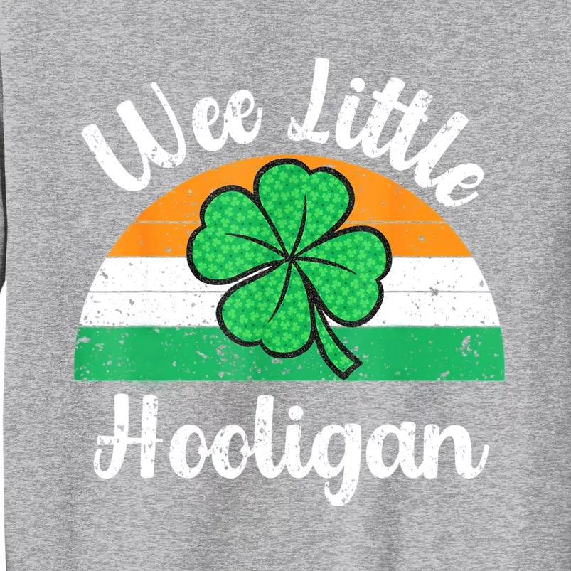 St Patricks Day Wee Little Hooligan Boy Funny Tall Sweatshirt