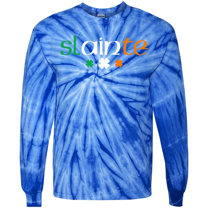 Slainte Patricks Day Gift Tie-Dye Long Sleeve Shirt