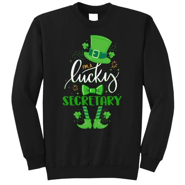 Saint Patrick's Day Leprechaun I'm A Lucky Secretary Gift Tall Sweatshirt