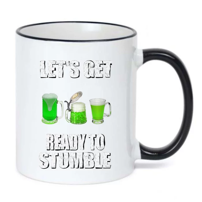 Saint Patrick's Day Lets Get Ready To Stumble Black Color Changing Mug