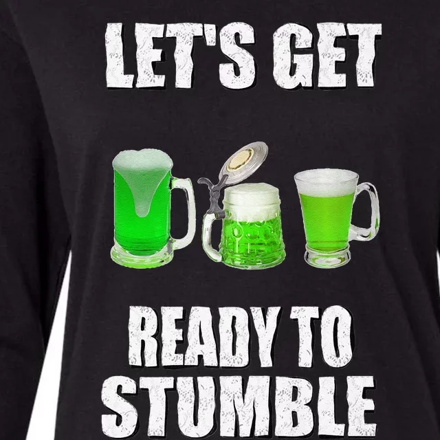 Saint Patrick's Day Lets Get Ready To Stumble Womens Cotton Relaxed Long Sleeve T-Shirt