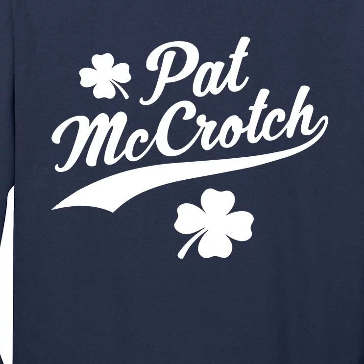 St. Patrick's Day Pat McCrotch Tall Long Sleeve T-Shirt