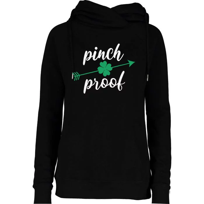 Saint Patrick's Day Pinch Proof Paddy's Day March 17 Design Womens Funnel Neck Pullover Hood