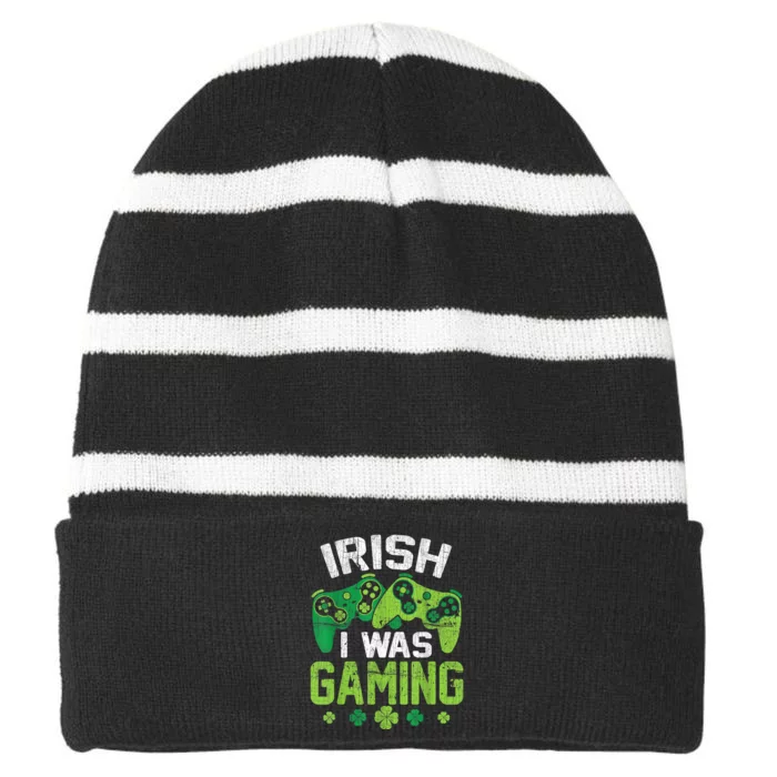 St Patricks Day Shirts Irish I Was Gaming Gamer Gift Striped Beanie with Solid Band