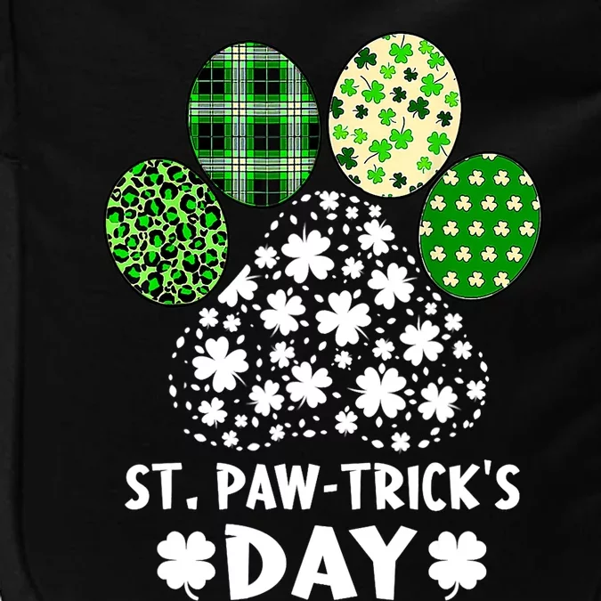 St Pawtrick's Day Happy Saint Patrick's Day Dog Lover Impact Tech Backpack