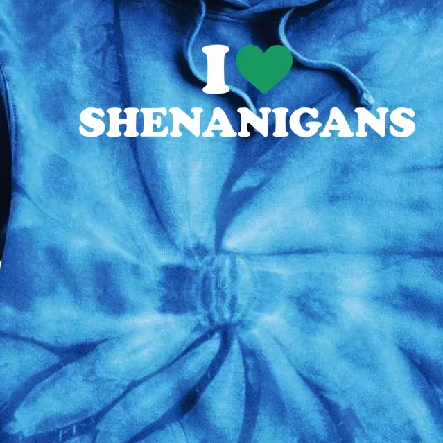 St Patricks Day Lucky Shamrock I Love Shenanigans Irish Flag Gift Tie Dye Hoodie