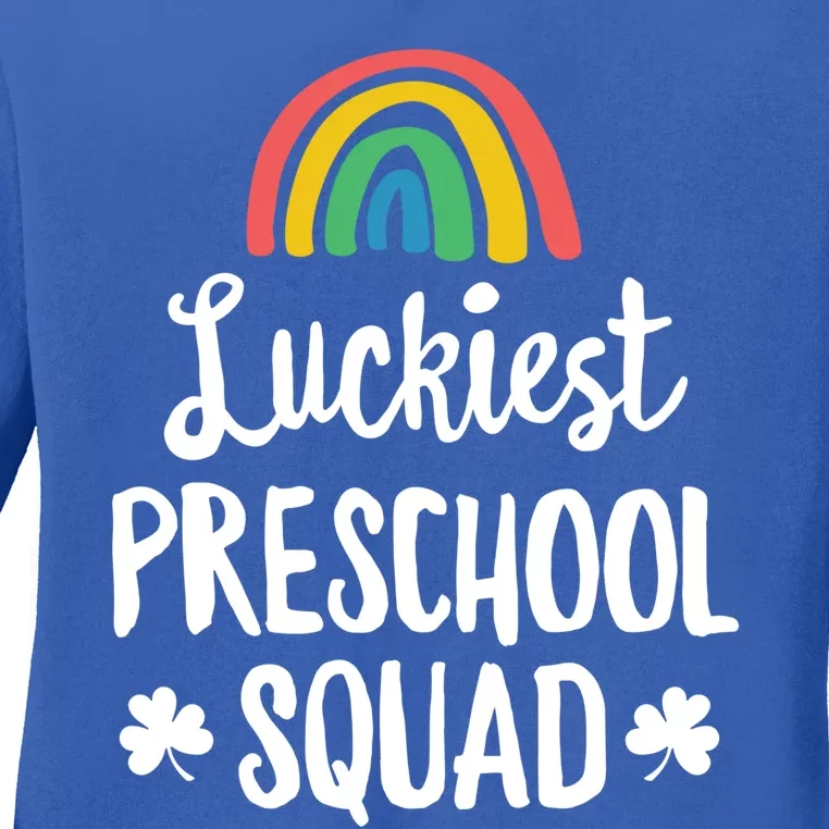 St Patricks Day Teaching Outfit Gift Luckiest Preschool Squad Gift Ladies Long Sleeve Shirt