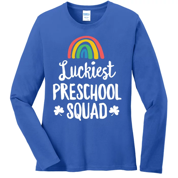 St Patricks Day Teaching Outfit Gift Luckiest Preschool Squad Gift Ladies Long Sleeve Shirt