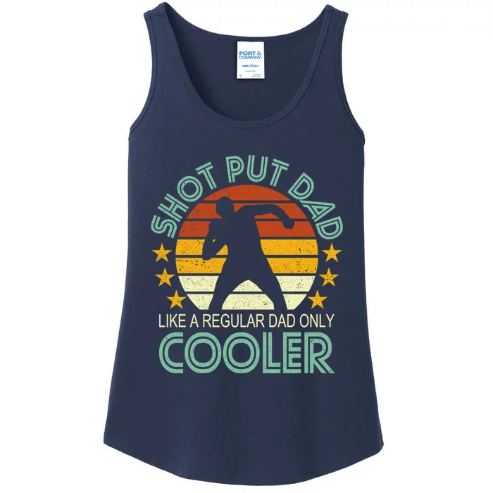 Shot Put Dad Like A Regular Dad Only Cooler Ladies Essential Tank