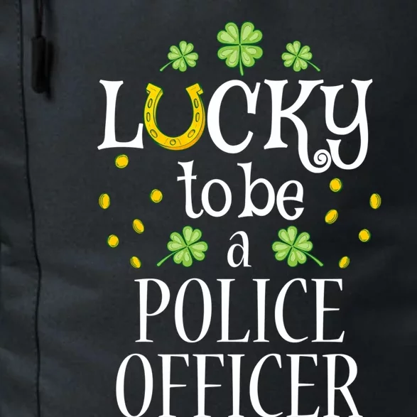 St Patrick's Day Lucky To Be A Police Officer Gift Daily Commute Backpack