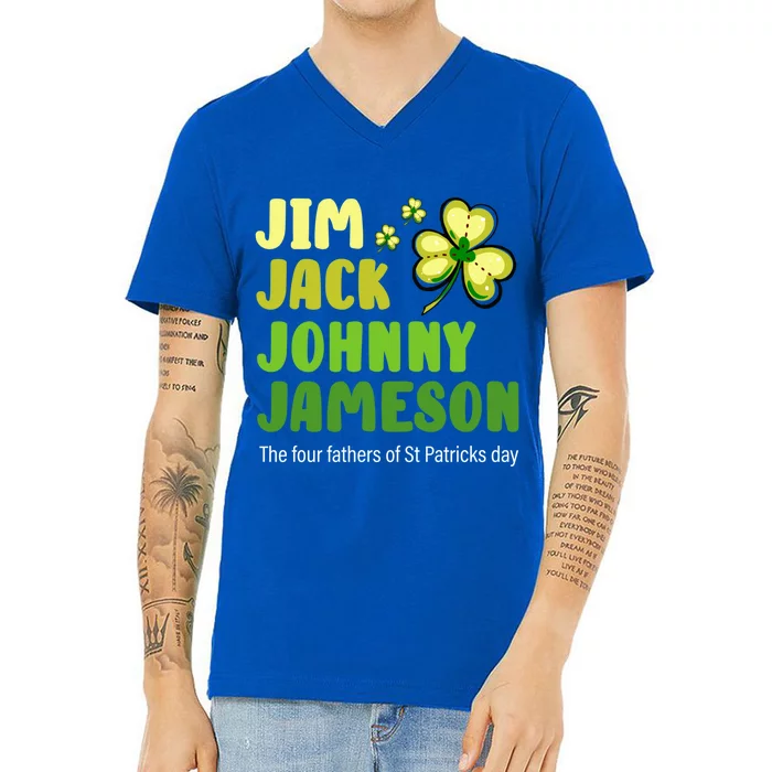 St Patricks Day Funny Quote Jack Jim Johnny Gift V-Neck T-Shirt