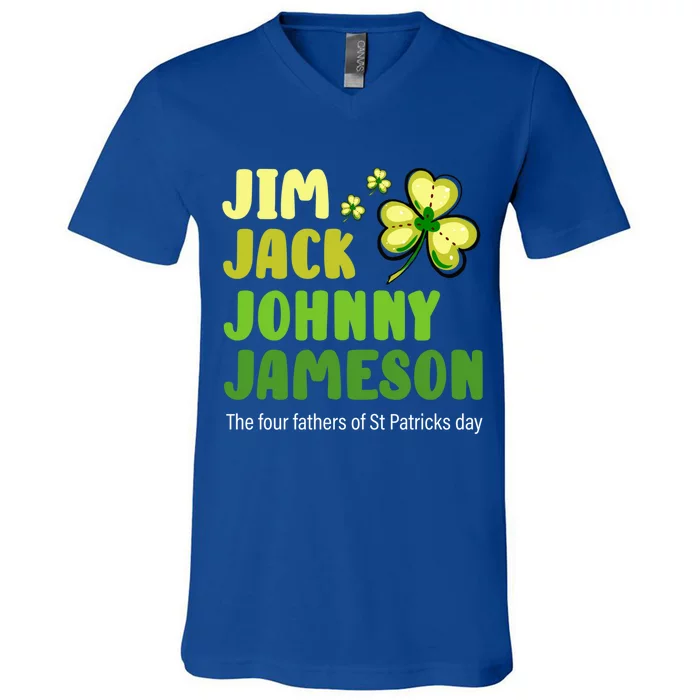 St Patricks Day Funny Quote Jack Jim Johnny Gift V-Neck T-Shirt