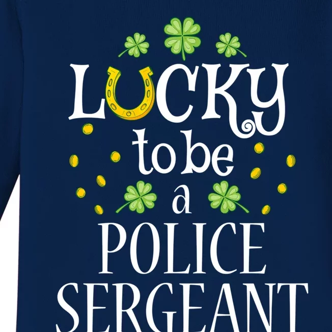 St Patrick's Day Lucky To Be A Police Sergeant Cute Gift Baby Long Sleeve Bodysuit