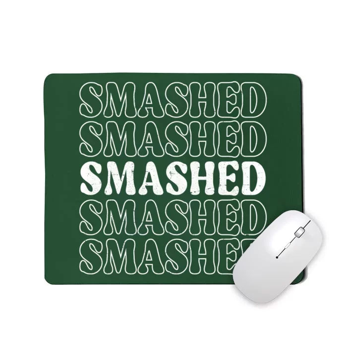 Smashed Party Drunk Retro Mousepad