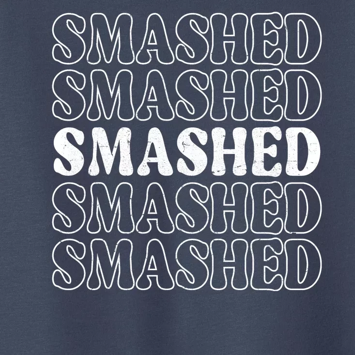 Smashed Party Drunk Retro Toddler T-Shirt