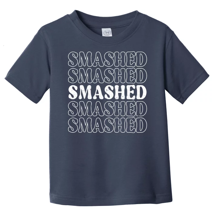 Smashed Party Drunk Retro Toddler T-Shirt