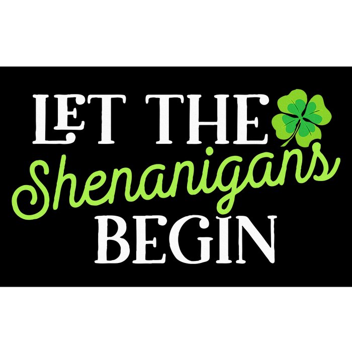 St Patricks Day Let The Shenanigans Begin Bumper Sticker