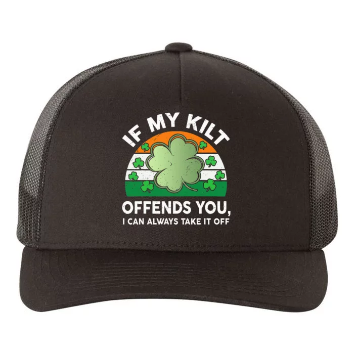 St Patricks Day Kilt Offend You Yupoong Adult 5-Panel Trucker Hat