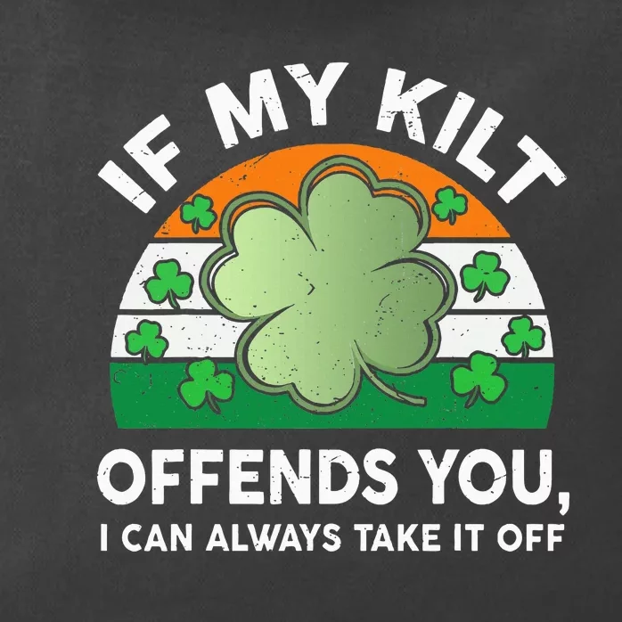 St Patricks Day Kilt Offend You Zip Tote Bag