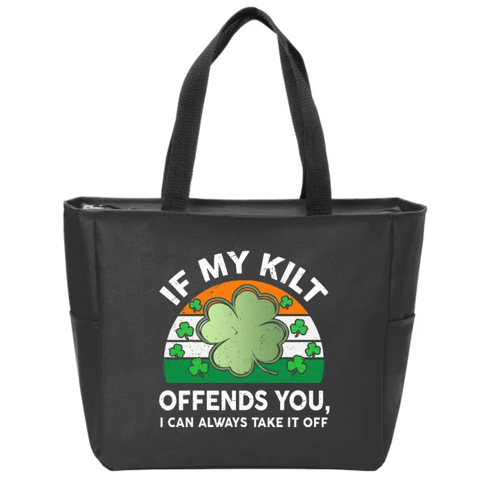 St Patricks Day Kilt Offend You Zip Tote Bag