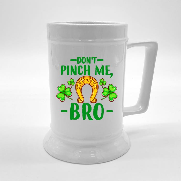 St Patricks Day Funny Irish Don't Pinch Me Bro Graphic Gift Front & Back Beer Stein