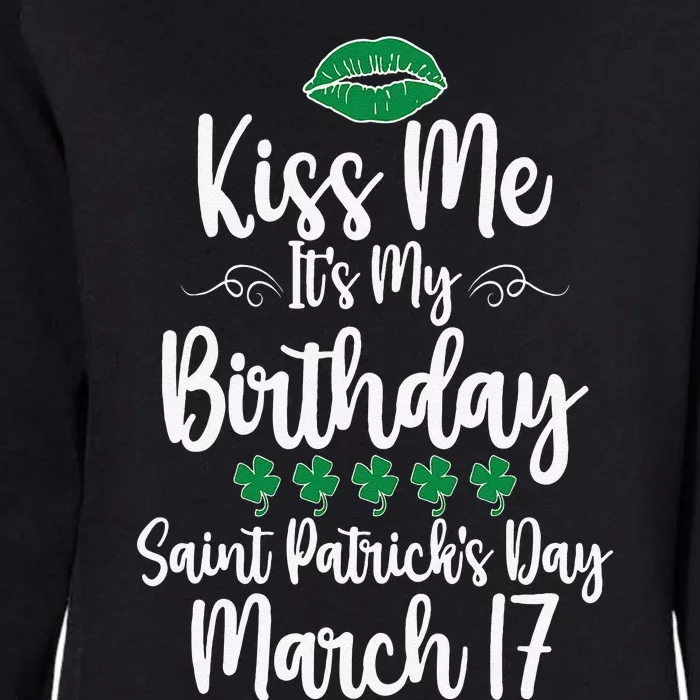 Saint Patrick's Day March Born Irish Birthday Womens California Wash Sweatshirt