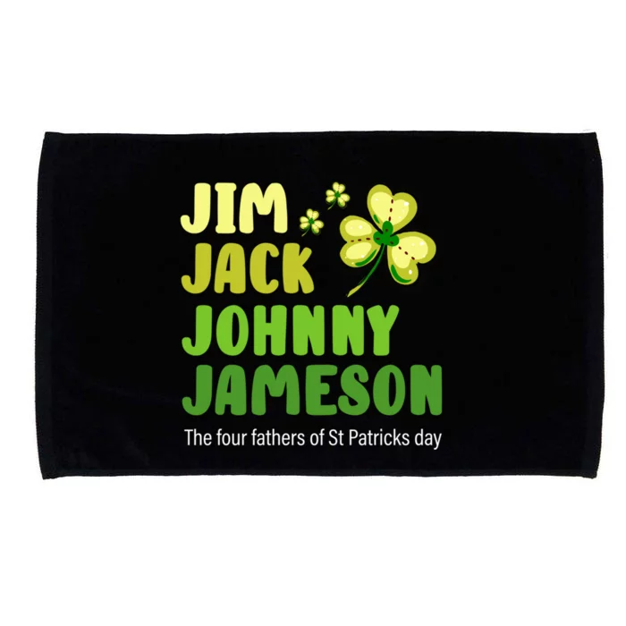 St Patricks Day Funny Quote Jack Jim Johnny Cute Gift Microfiber Hand Towel