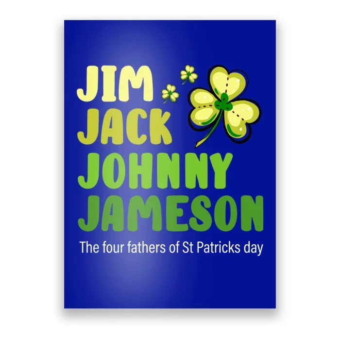 St Patricks Day Funny Quote Jack Jim Johnny Cute Gift Poster