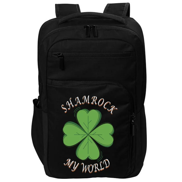 St Patricks Day Shamrock My World Cool Gift Impact Tech Backpack