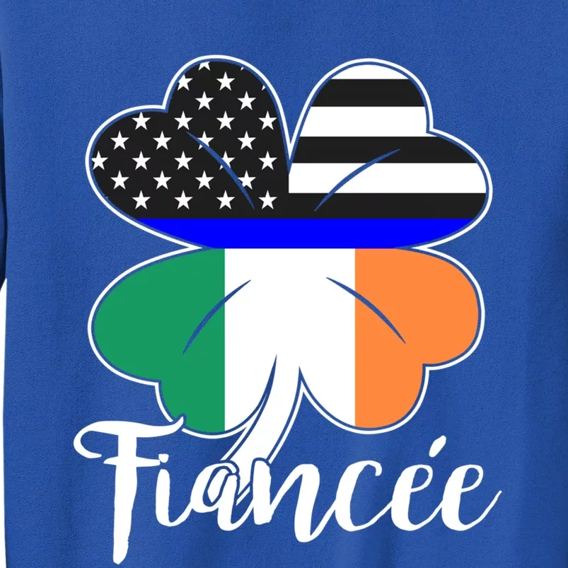 St Patrick's Day Us Flag Irish Police Fiancee Cool Gift Tall Sweatshirt