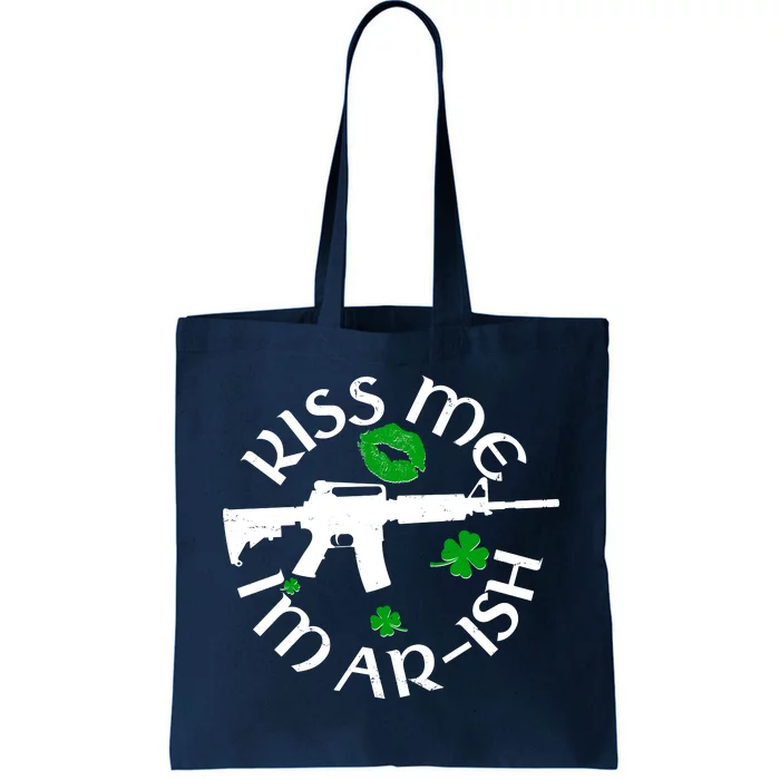 St Patricks Day Kiss Me Im Arish Ar Gun Tote Bag