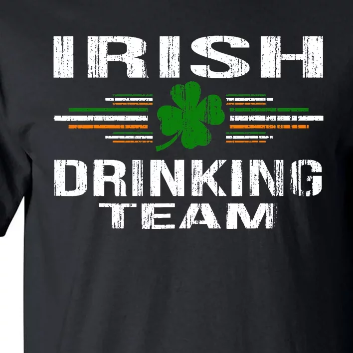 St Patrick's Day Funny Irish Drinking Team Graphic Tall T-Shirt