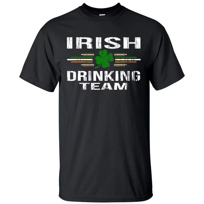 St Patrick's Day Funny Irish Drinking Team Graphic Tall T-Shirt