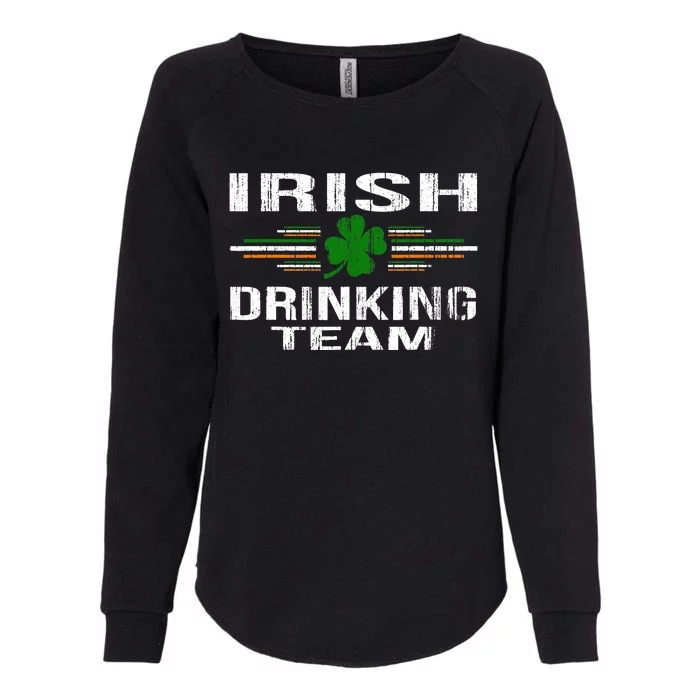 St Patrick's Day Funny Irish Drinking Team Graphic Womens California Wash Sweatshirt