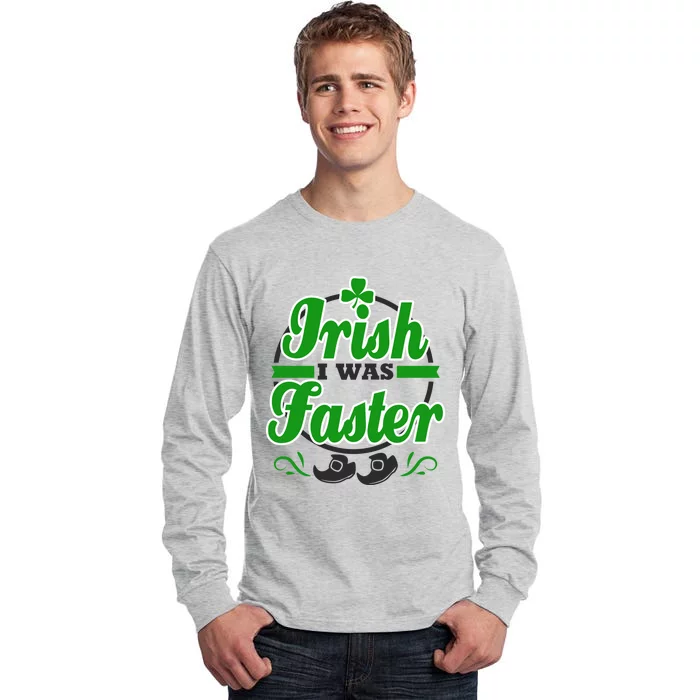 St Patricks Day Marathon Running Runner Irish Faster Funny Gift Tall Long Sleeve T-Shirt