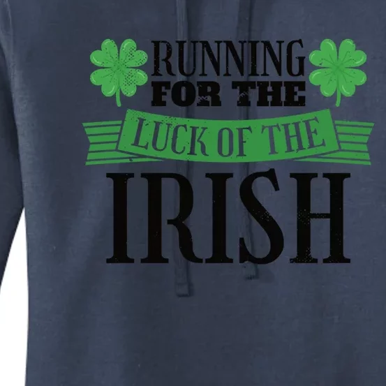 St Patricks Day Running For The Luck Of The Irish 5k Run Funny Gift Women's Pullover Hoodie