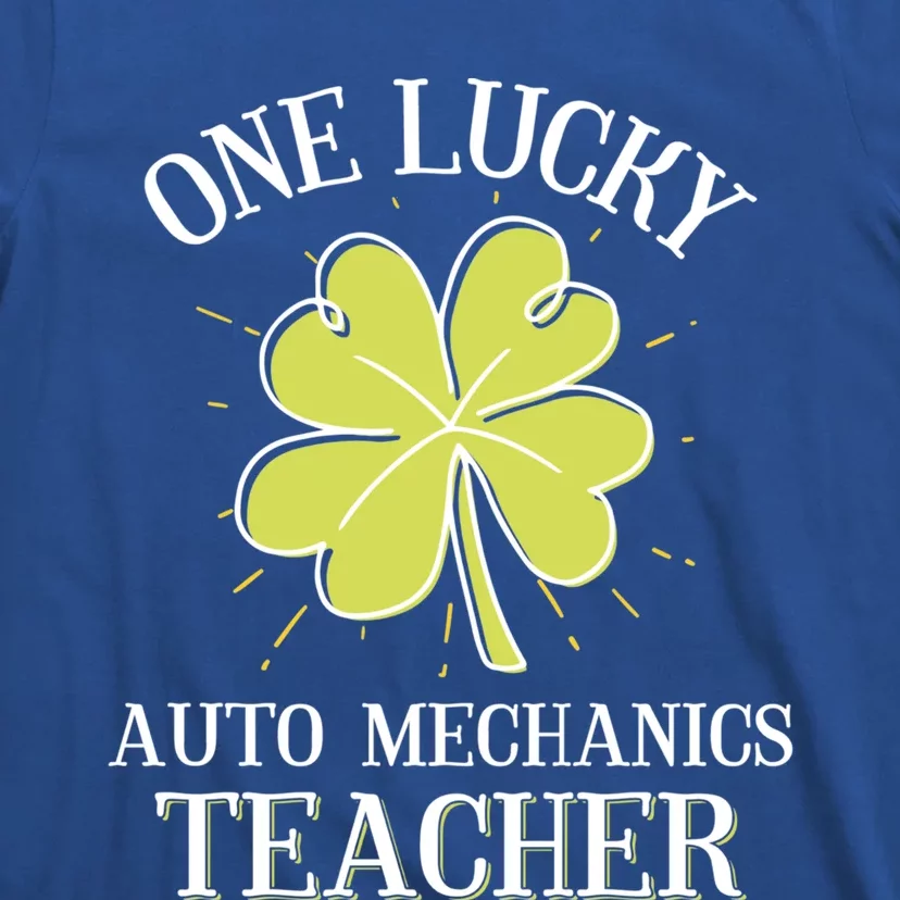 St Patricks Day Meaningful Gift Lucky Auto Mechanics Coach Gift T-Shirt