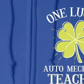 St Patricks Day Meaningful Gift Lucky Auto Mechanics Coach Gift Full Zip Hoodie