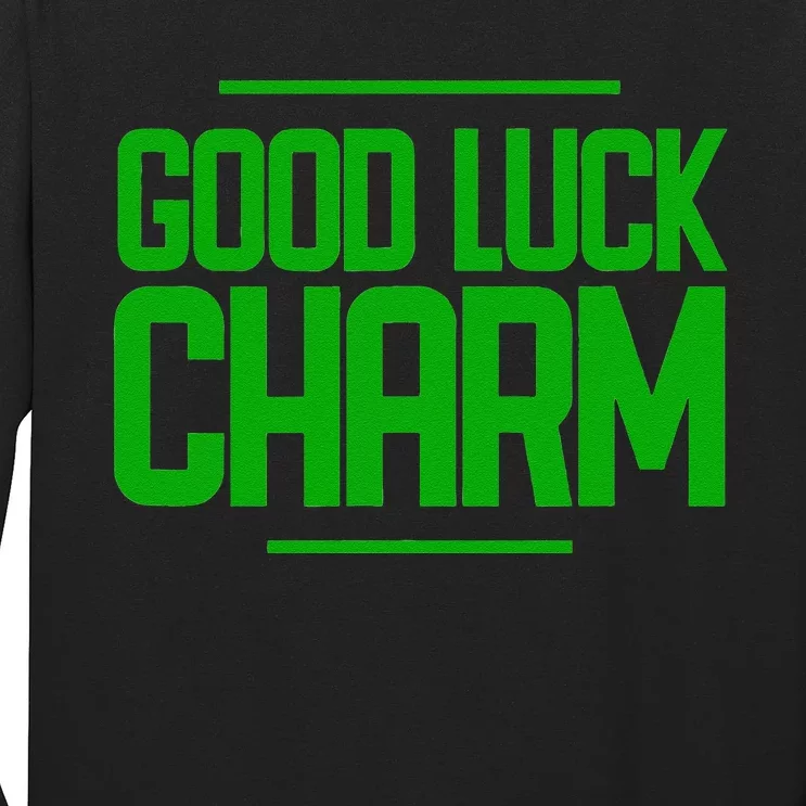 St. Patty Day Saint Patrick's Day Good Luck Charm Long Sleeve Shirt