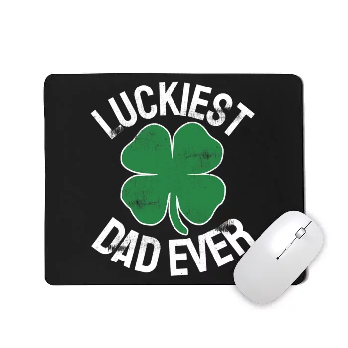 St Patrick's Day Shamrock Luckiest Dad Irish Saint Paddy's Mousepad