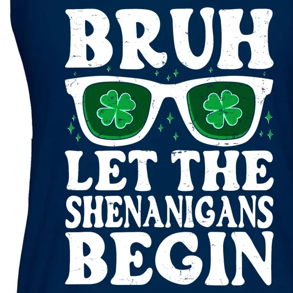 St Patricks Day Bruh Let The Shenanigans Begin Shamrock Clover Sun Glasses Ladies Essential Flowy Tank