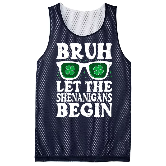 St Patricks Day Bruh Let The Shenanigans Begin Shamrock Clover Sun Glasses Mesh Reversible Basketball Jersey Tank