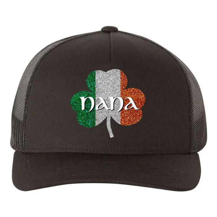 Saint Patrick's Day Nana Fun Grandmother Gift Yupoong Adult 5-Panel Trucker Hat